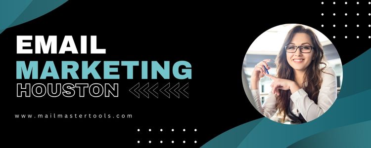 Email Marketing Houston