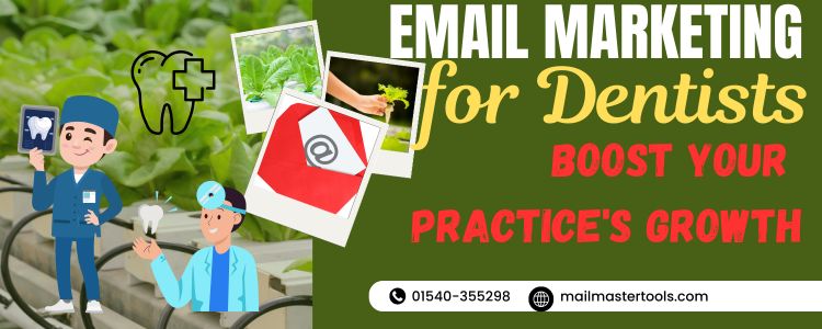 Email Marketing for Dentists